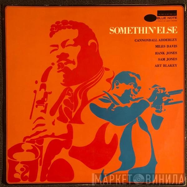 Cannonball Adderley  - Somethin' Else