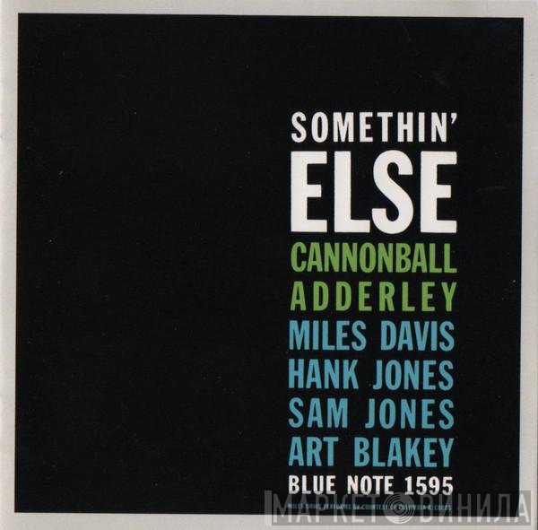 Cannonball Adderley  - Somethin' Else