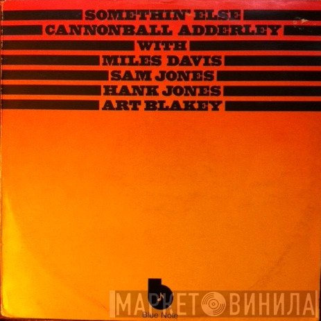 Cannonball Adderley  - Somethin' Else