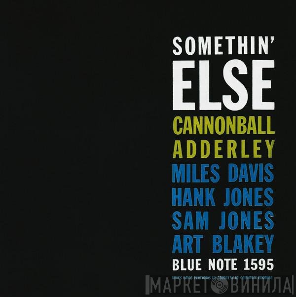 Cannonball Adderley  - Somethin' Else