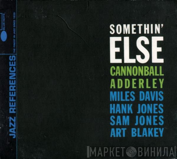 Cannonball Adderley  - Somethin' Else