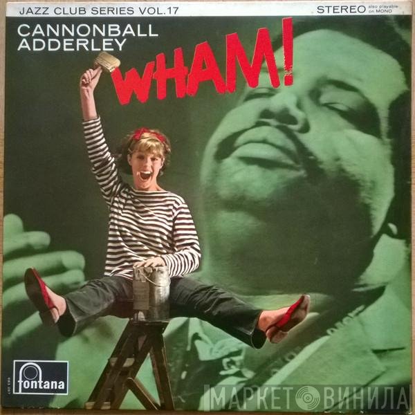 Cannonball Adderley  - Wham!