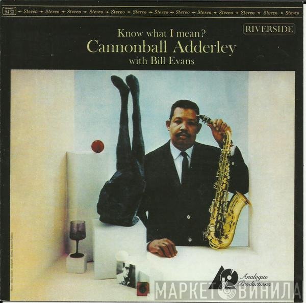 Cannonball Adderley With Bill Evans  - Know What I Mean?