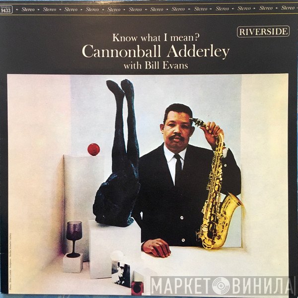 Cannonball Adderley With Bill Evans  - Know What I Mean?