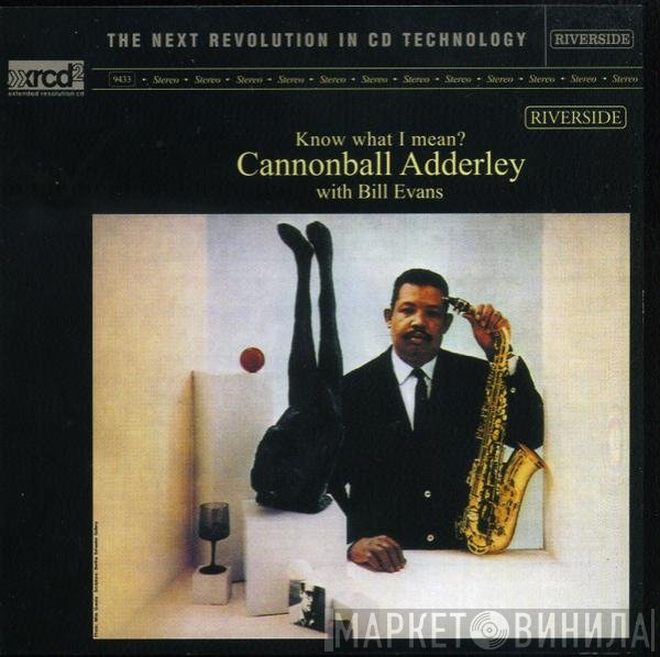 Cannonball Adderley With Bill Evans  - Know What I Mean?