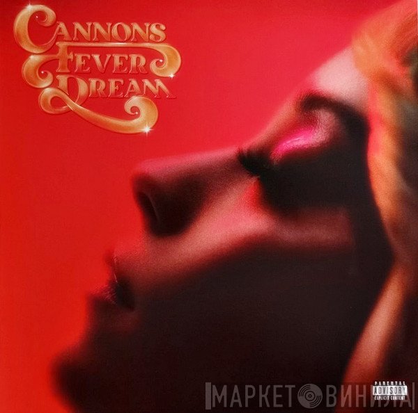 Cannons  - Fever Dream