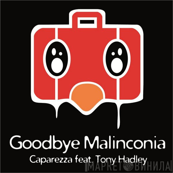 Caparezza Feat. Tony Hadley  - Goodbye Malinconia