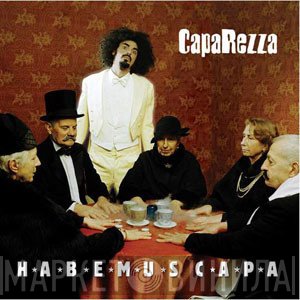 Caparezza  - Habemus Capa
