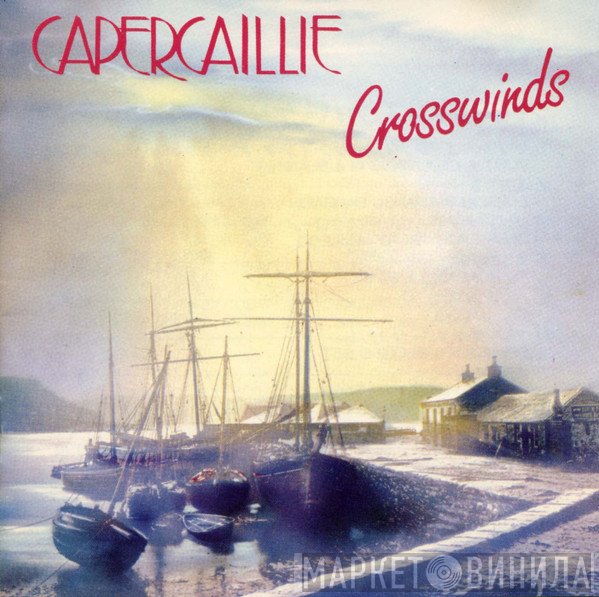 Capercaillie  - Crosswinds