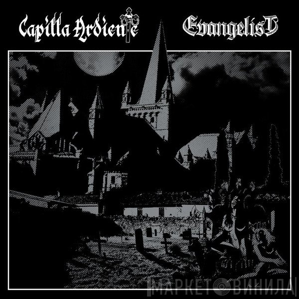 Capilla Ardiente, Evangelist  - Capilla Ardiente / Evangelist