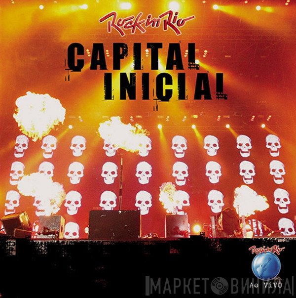 Capital Inicial  - Rock In Rio Ao Vivo