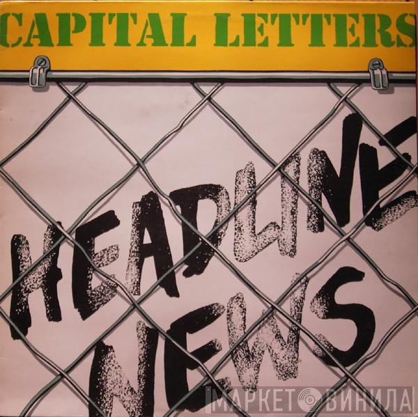Capital Letters - Headline News