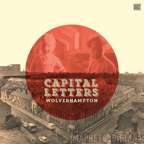 Capital Letters - Wolverhampton