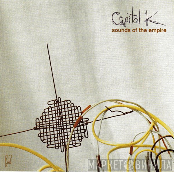 Capitol K - Sounds Of The Empire