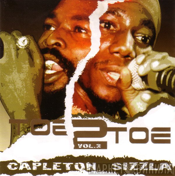 Capleton / Sizzla  - Toe 2 Toe Vol. 3