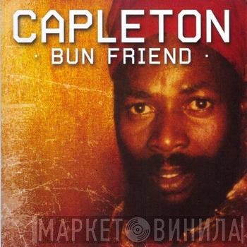 Capleton  - Bun Friend