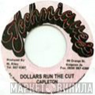 Capleton - Dollars Run The Cut