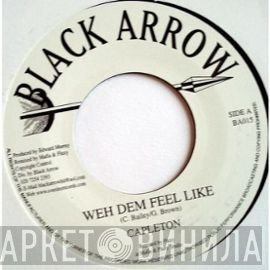 Capleton - Weh Dem Feel Like