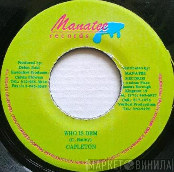 Capleton  - Who Is Dem