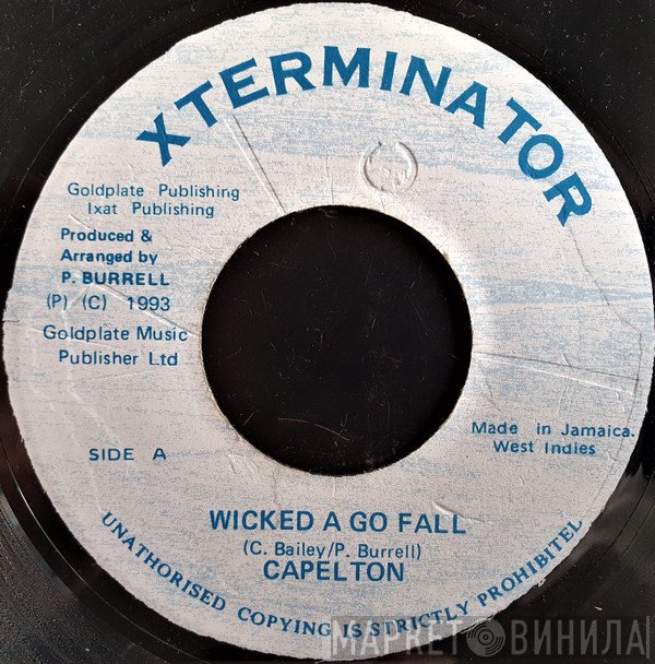 Capleton  - Wicked A Go Fall