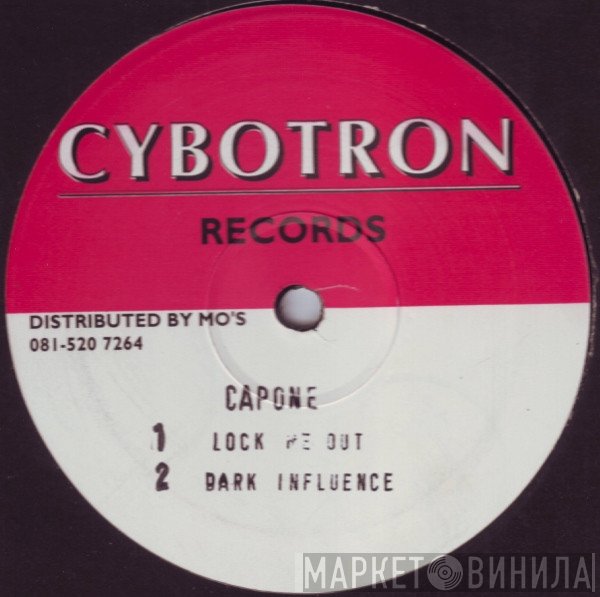 Capone  - Lock Me Out / Dark Influence