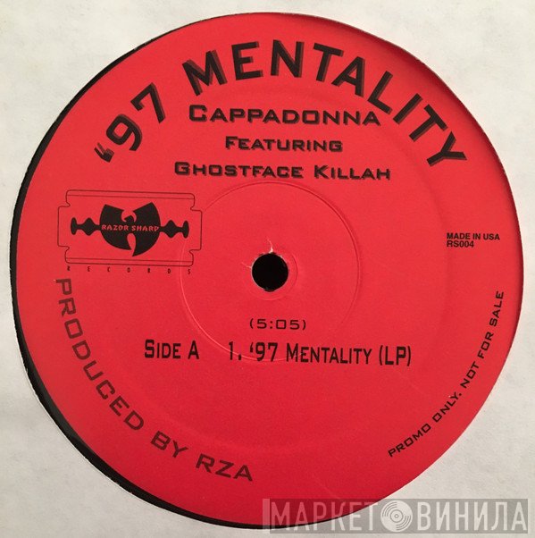 Cappadonna Featuring Ghostface Killah  - '97 Mentality