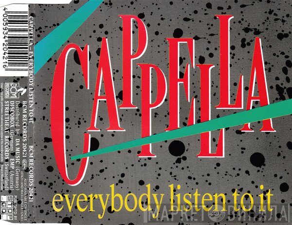 Cappella  - Everybody Listen To It