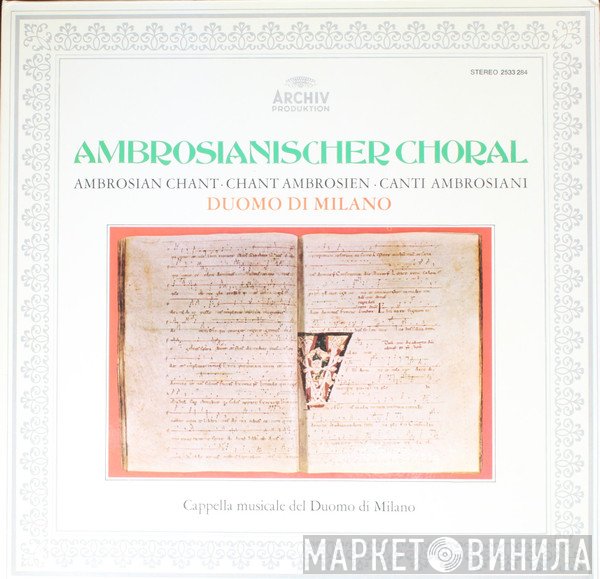 Cappella Musicale Del Duomo Di Milano - Ambrosianischer Choral