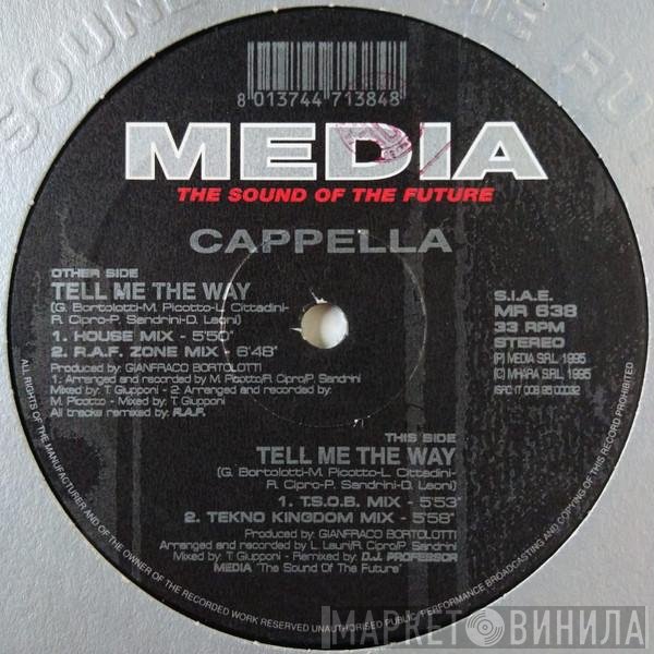 Cappella  - Tell Me The Way