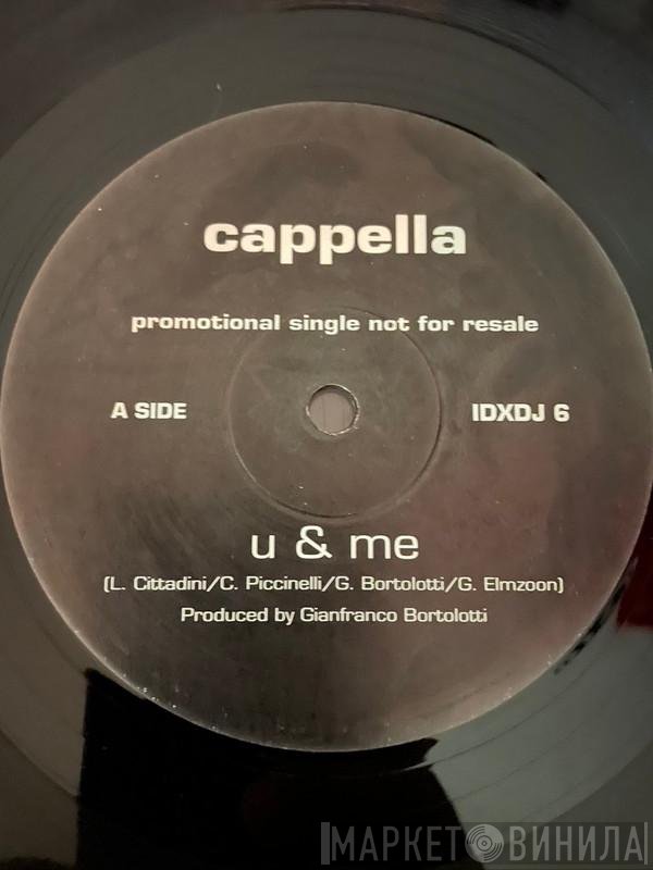 Cappella - U & Me