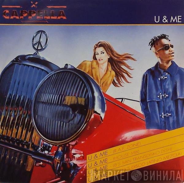 Cappella - U & Me