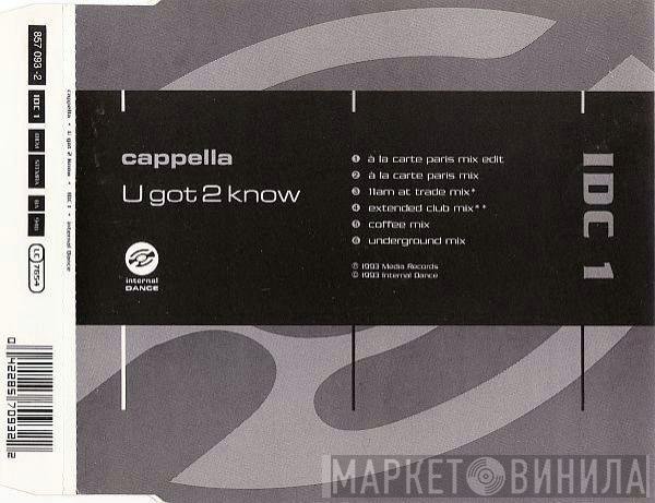 Cappella - U Got 2 Know
