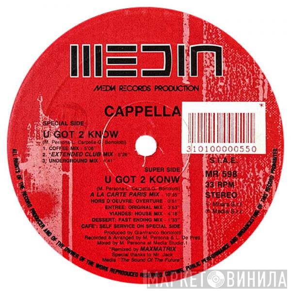 Cappella  - U Got 2 Know