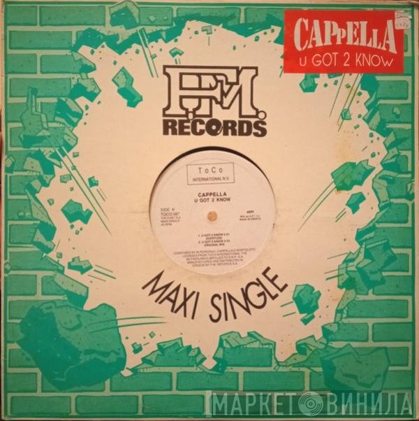 Cappella  - U Got 2 Know