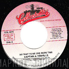 Captain And Tennille - Do That To Me One More Time / Happy Together