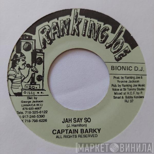 Captain Barkey - Jah Say So