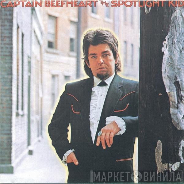 Captain Beefheart, The Magic Band - The Spotlight Kid / Clear Spot