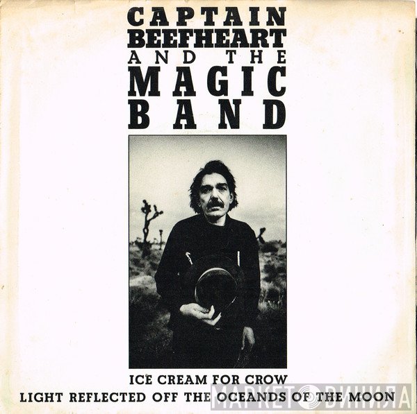 Captain Beefheart And The Magic Band  - Ice Cream For Crow