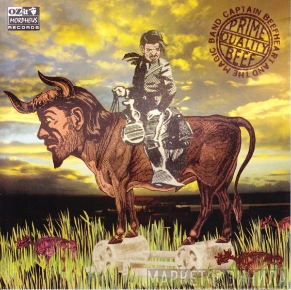 Captain Beefheart And The Magic Band  - Prime Quality Beef