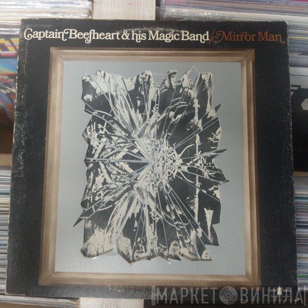 Captain Beefheart, The Magic Band - Mirror Man