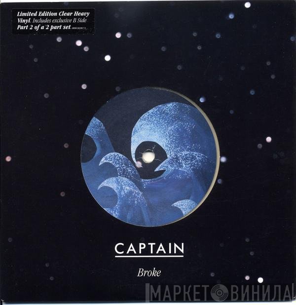 Captain - Broke