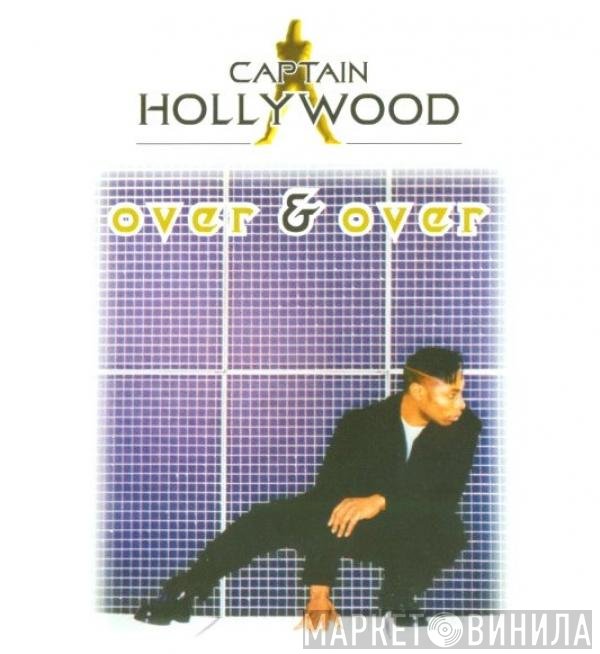 Captain Hollywood  - Over & Over