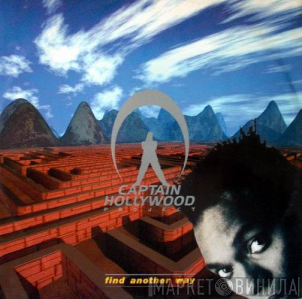 Captain Hollywood Project  - Find Another Way