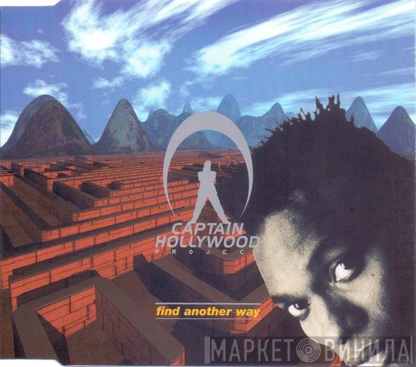 Captain Hollywood Project  - Find Another Way