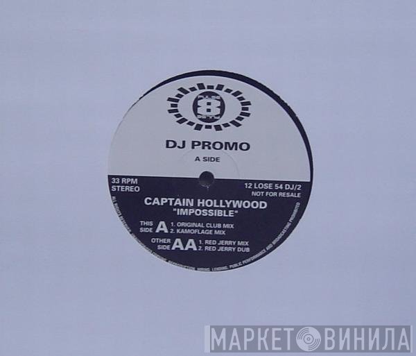 Captain Hollywood Project - Impossible