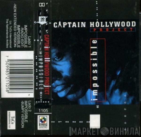 Captain Hollywood Project  - Impossible