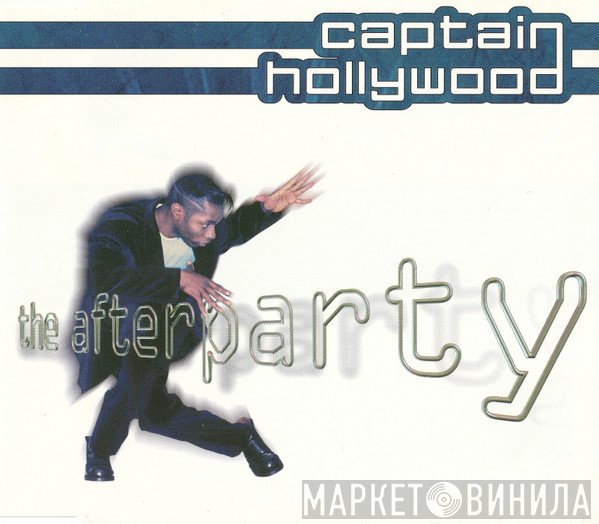 Captain Hollywood  - The Afterparty