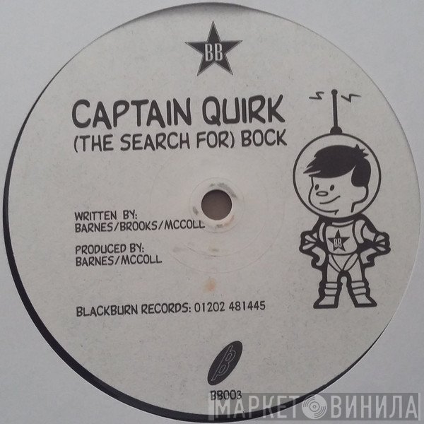 Captain Quirk, Sebago  - (The Search For) Bock / I Found Music
