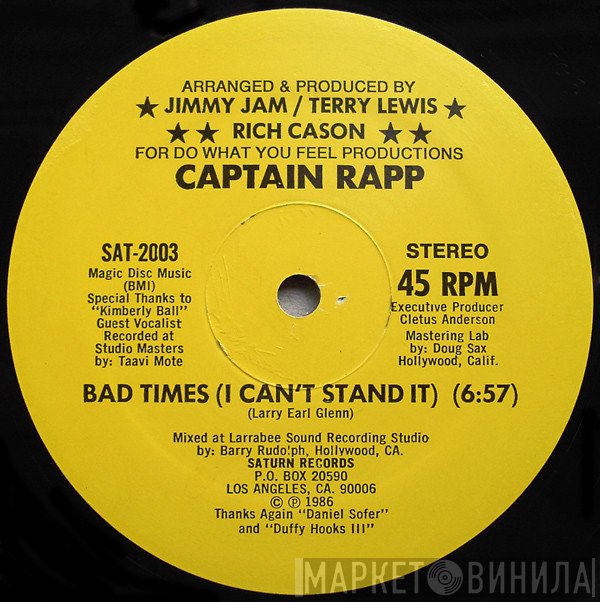 Captain Rapp, Kimberly Ball - Bad Times (I Can't Stand It)