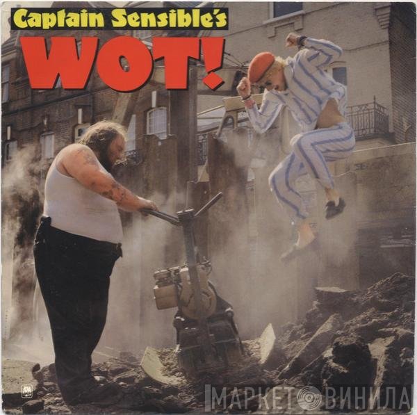 Captain Sensible - Wot!